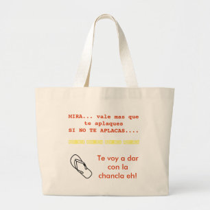 Grand Tote Bag te voy a pepecon la chancla bolta