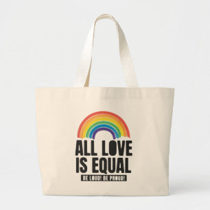 Grand Tote Bag Tout amour est la même fierté LGBT Egalité des dro