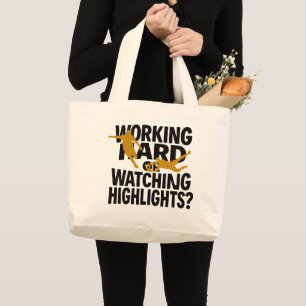 Grand Tote Bag Travailleur acharné ou regardeur de highlights Foo