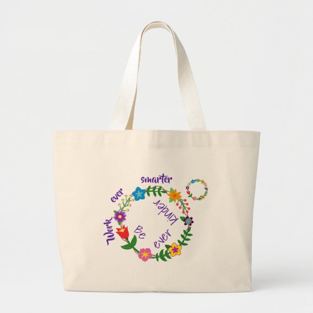 Grand Tote Bag Travaillez toujours plus intelligemment, Soyez tou (Devant)