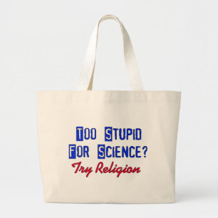 Grand Tote Bag Trop stupide pour la Science