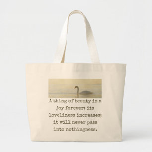 Grand Tote Bag Une Chose De Beauté Est Une Joie Pour Toujours - C