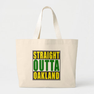 Grand Tote Bag Vert droit d'Outta Oakland