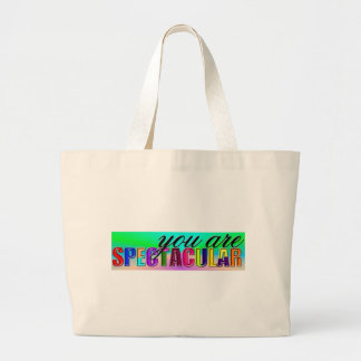 Grand Tote Bag Vous êtes spectaculaire