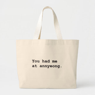 Grand Tote Bag Vous m'avez eu à la pièce en t coréenne d'Annyeong