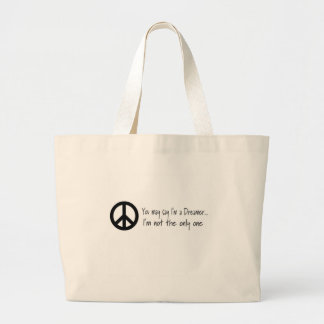 Grand Tote Bag Vous pouvez dire que je suis un rêveur