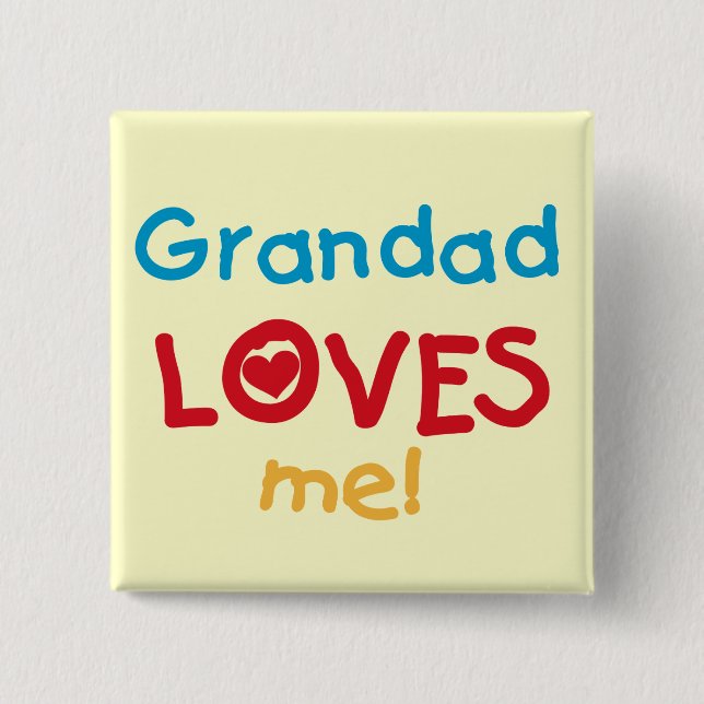 Grandad Loves Me T-shirts and Gifts 2 Inch Square Button (Front)