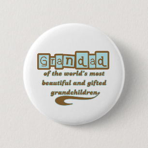 Grandad of Gifted Grandchildren 2 Inch Round Button