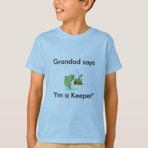 Grandad Says I'm a Keeper Kids Fishing T-Shirt