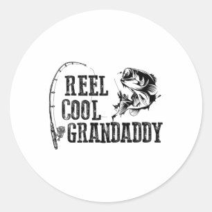 Grandaddy Fishing Reel Cool Grandaddy Funny Gift Classic Round Sticker