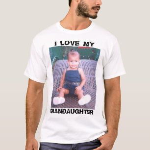GRANDAUGHTER'S ARE SO CUTE T-Shirt