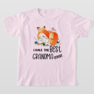 Grandchild I Have The Best Grandma Ever T-Shirt