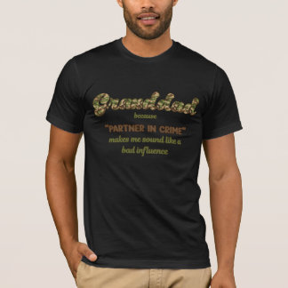 Granddad Because Partner in Crime Funny Camo T-Shirt