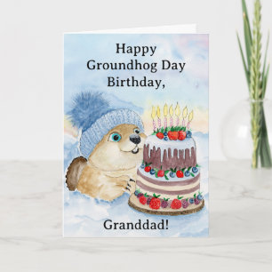 Granddad Happy Groundhog Day Birthday Groundhog Card