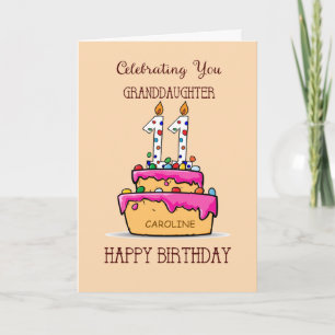 Granddaughter 11th Birthday Celebrating You Cake Card