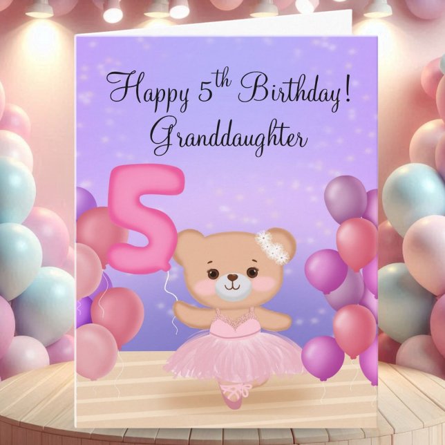 Granddaughter 5th Birthday Teddy Bear Ballerina Card (Creator Uploaded)