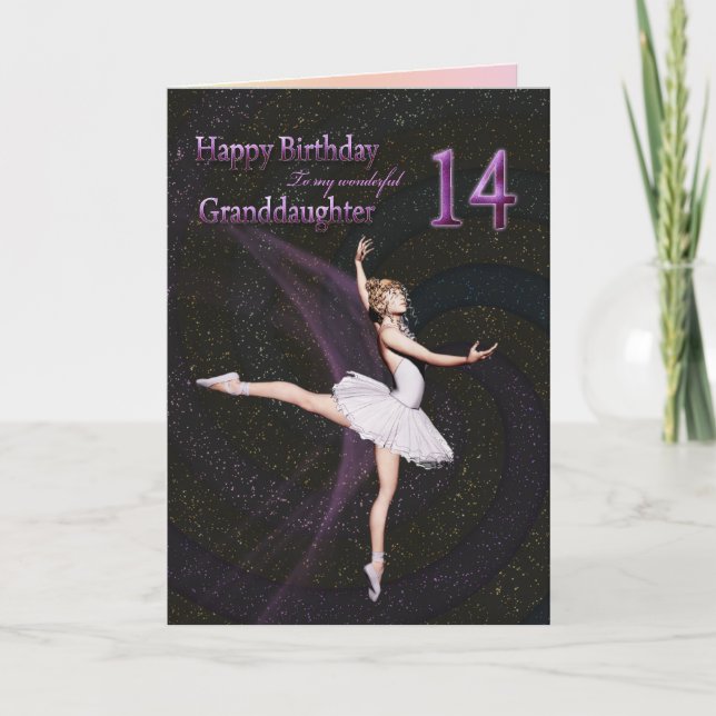 Granddaughter age 14, a ballerina birthday card (Front)