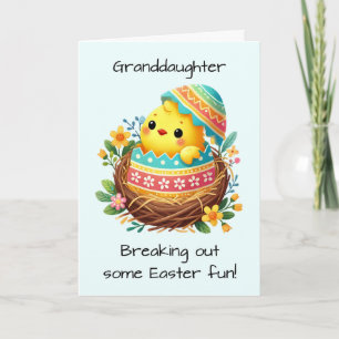 Granddaughter Easter Chick Breaking Out of Shell Card