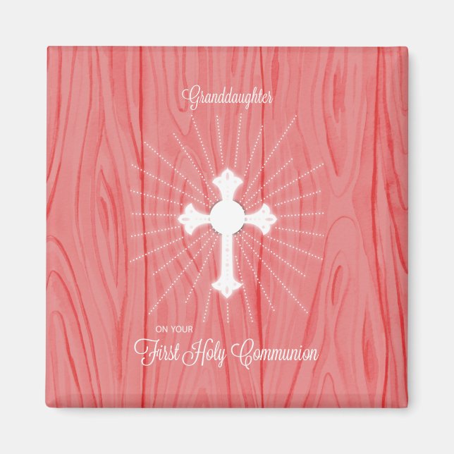 Granddaughter First Communion Cross and Rays Magnet (Front)