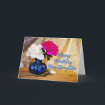 Granddaughter, Happy Birthday with painted roses Card<br><div class="desc">Roses in a vase say Happy Birthday in a romantic way. Original artwork showing two roses in a blue vase with rosebuds lying on the table.</div>