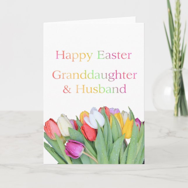 Granddaughter + Husband Happy Easter Tulip card (Front)