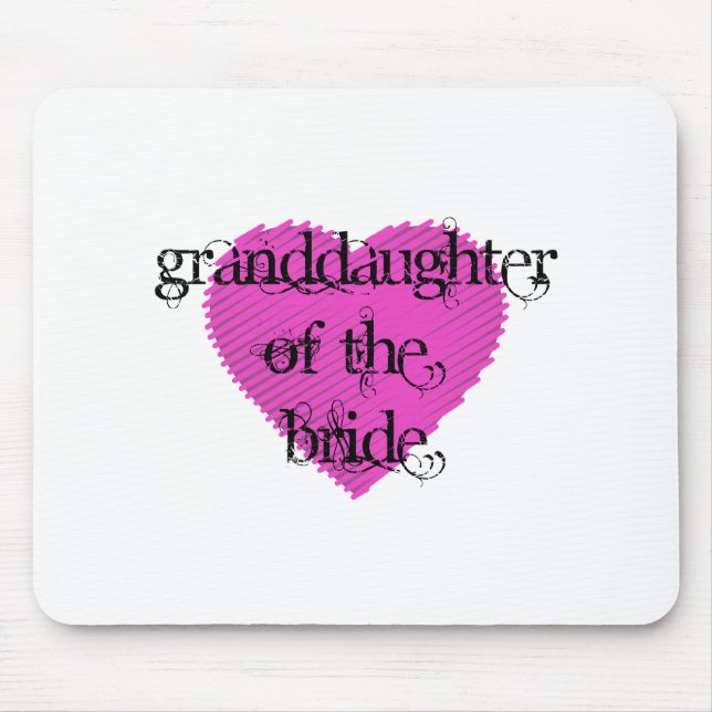 Granddaughter of the Bride Mouse Pad (Front)