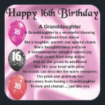 Granddaughter Poem 16th Birthday Square Sticker<br><div class="desc">A great gift for a special granddaughter on her 16th birthday</div>