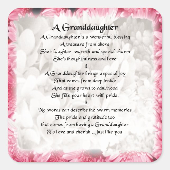 Granddaughter Poem - Pink Floral Design Square Sticker (Front)