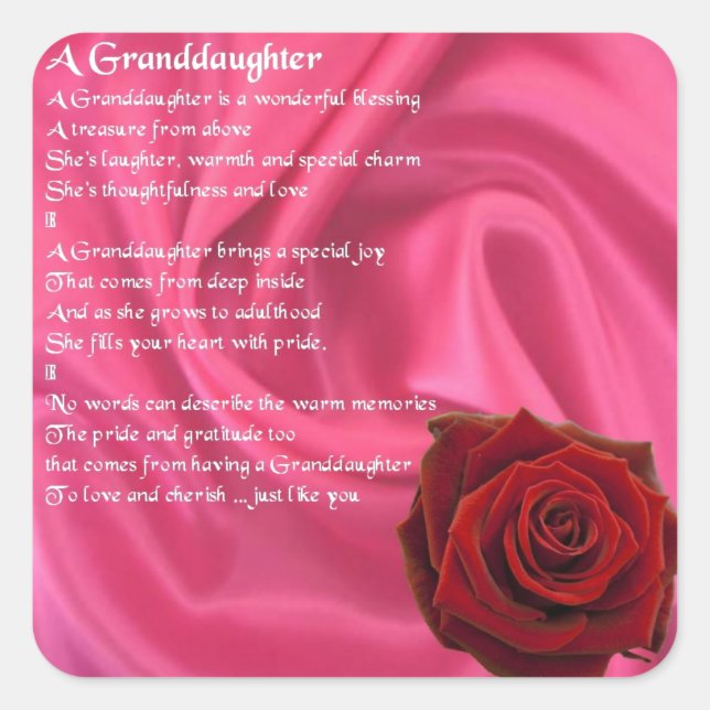 Granddaughter Poem - pink silk & rose Square Sticker (Front)