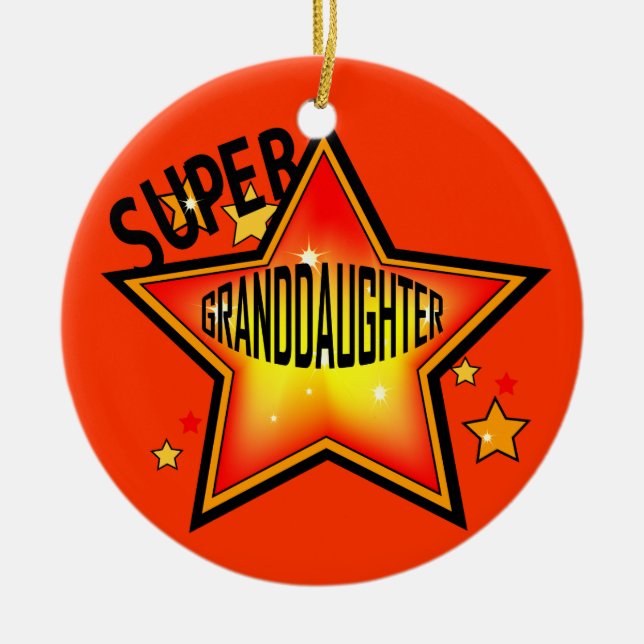 Granddaughter Super Star Christmas Ornament (Front)
