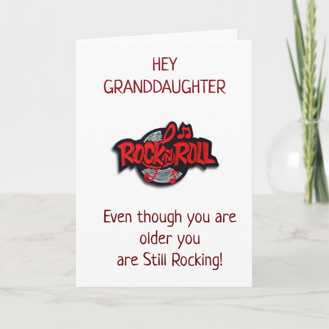 **GRANDDAUGHTER** YOU ROCK ON YOUR BIRTHDAY CARD (Front)