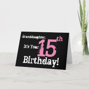 Granddaughter's 15th birthday, black, pink. card