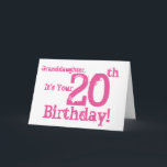 Granddaughter's 20th birthday in pink. card<br><div class="desc">A white background featuring pink text,  on this fun,  birthday greeting for a granddaughter. My Funny Mind Greetings.</div>