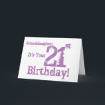Granddaughter's 21st birthday in purple. card<br><div class="desc">A white background featuring pink text,  on this fun,  birthday greeting for a granddaughter. My Funny Mind Greetings.</div>