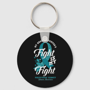 Granddaughter's Fight Is My Fight Pkd Awareness Keychain