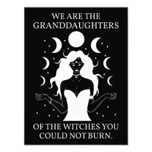 Granddaughters of the Witches You Could Not Burn I Photo Print