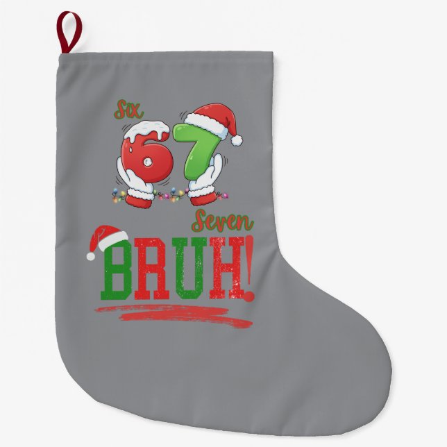 Grande Chaussette De Noël 67 Six Seven Meme Christmas Holiday  (Devant)