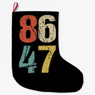 Grande Chaussette De Noël Anti-Trump - 86 47 I