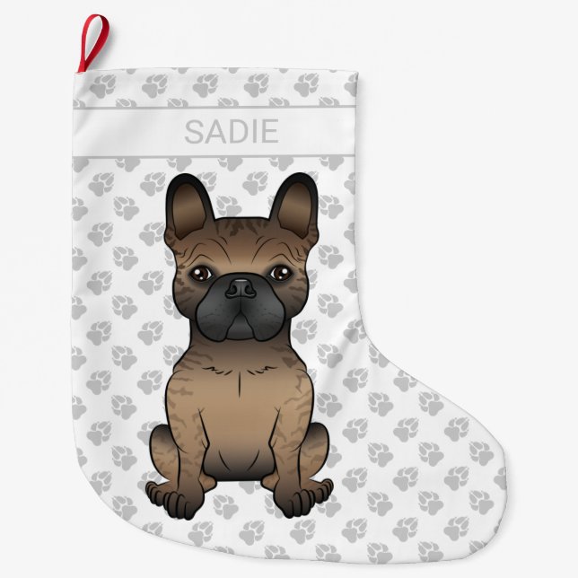 Grande Chaussette De Noël Brindle French Bulldog / Frenchie Cute Chien & Nom (Devant)