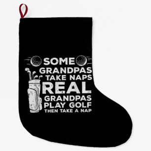 Grande Chaussette De Noël Certains papas prennent des siestes vraiment jouer