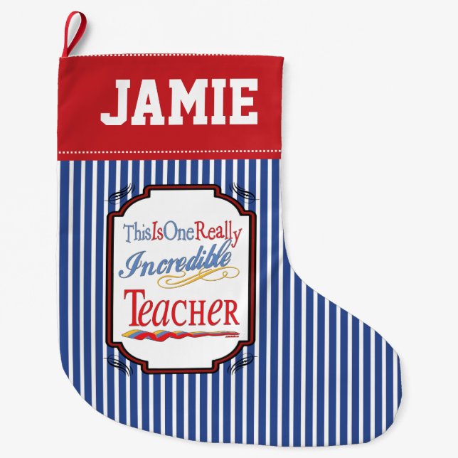 Grande Chaussette De Noël C'est un cadeau vraiment incroyable de professeur (Devant)