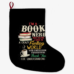 Grande Chaussette De Noël Je suis Nerd de livre - Louveur de livre - Littéra