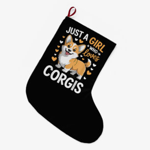 Grande Chaussette De Noël Juste Une Fille Qui Aime Les Corgis