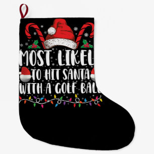 Grande Chaussette De Noël Les Plus Susceptibles De Toucher Père Noël Avec Un