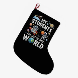 Grande Chaussette De Noël Mes élèves sont dans cet univers spatial