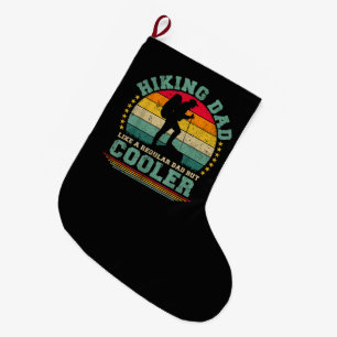 Grande Chaussette De Noël Papa randonnée drôle comme un papa normal randonné