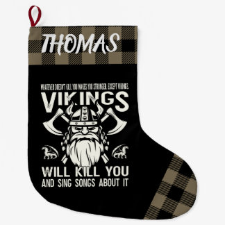 Grande Chaussette De Noël Personalized Vikings Will Kill You And Sing Songs