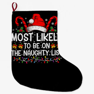 Grande Chaussette De Noël Plus susceptible d'être sur la liste des vilains N