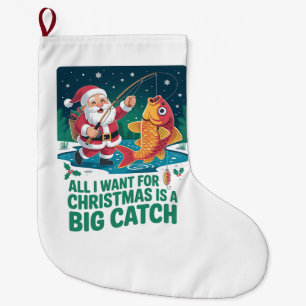 Grande Chaussette De Noël Tout ce que je veux pour Noël est une grosse prise