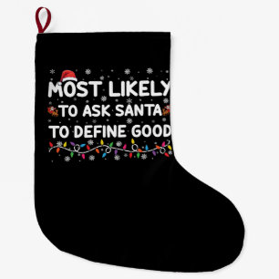Grande Chaussette De Noël Très Probable De Demander À Père Noël De Définir L